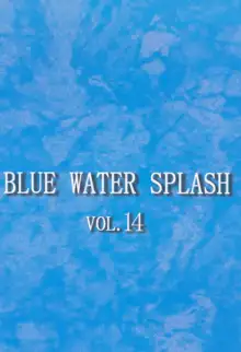 Blue Water Splash!! Vol. 14, 日本語