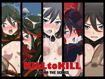Kill to Kill: Behind the scenes, 日本語