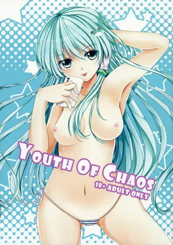 YOUTH OF CHAOS, 日本語