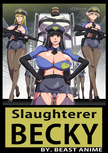 Slaughter Becky, 日本語