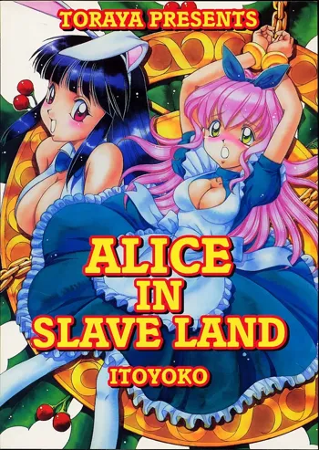ALICE IN SLAVE LAND, 日本語