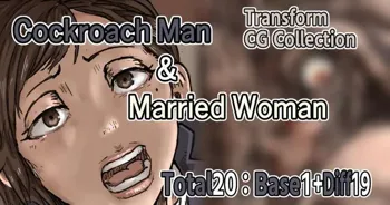 Cockroach Man & Married Woman - Cockroach Woman & Girl, English