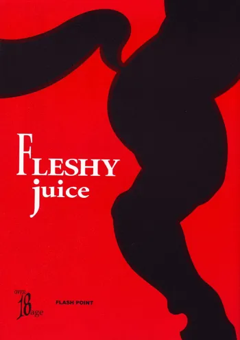 FLESHY juice, 日本語