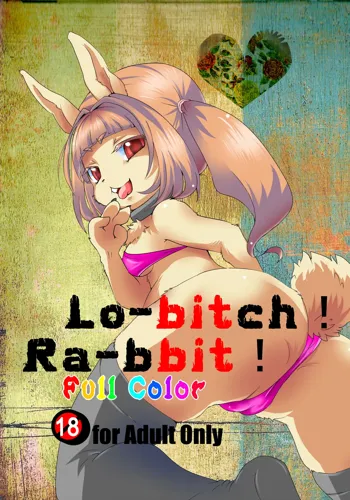Lo-bitch! Ra-bbit!, 日本語